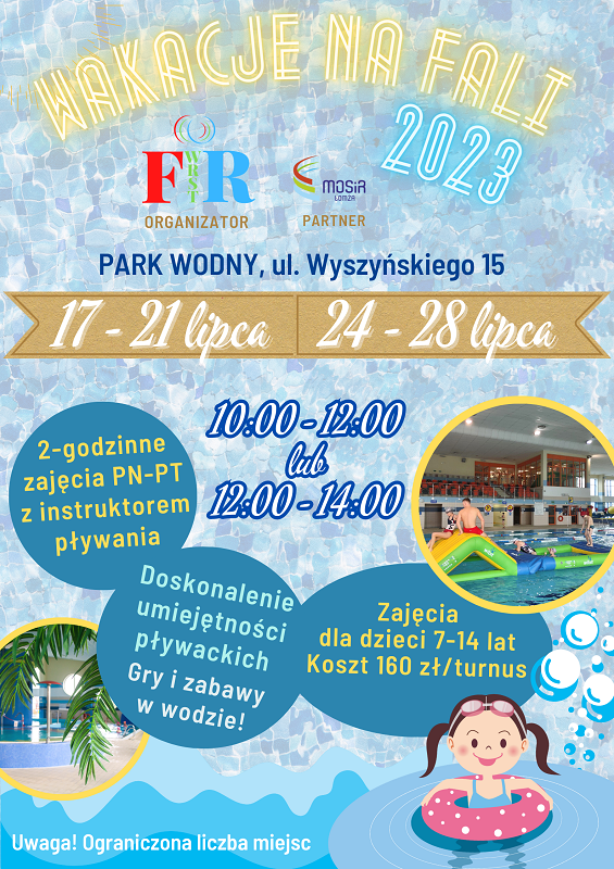 plakat promujący Wakacje na fali dla dzieci w Parku Wodnym, grafika dziewczynka w pontonie, zdjęcia Park Wodny