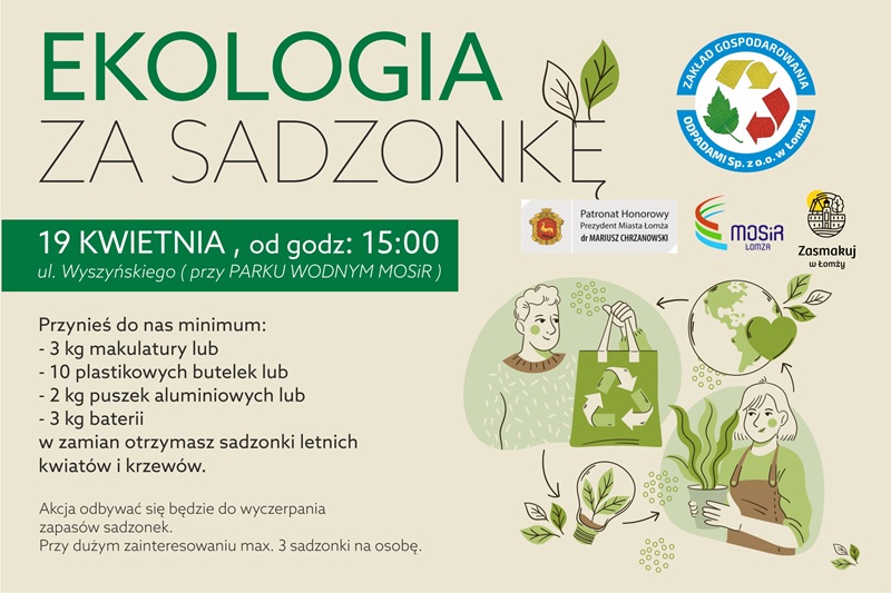 Plakat przedstawia napis "Ekologia za Sadzonkę" i ilustracje ekologii i roślinek