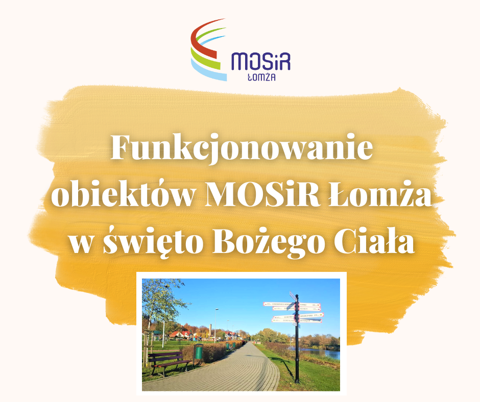 Grafika przedstawia logo MOSiR Łomża, napis na żółtym tle oraz zdjęcie Łomżyńskich bulwarów