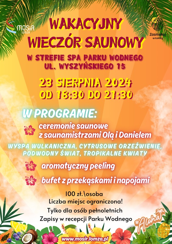Plakat przedstawiający informację o Wakacyjnych wieczorach saunowych. Na grafice są kwiaty i owoce.