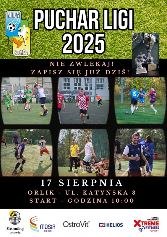 Plakat przedstawia informację o zapisach na puchar LIGI MLPN 2025. Ma zdjęcia i jest zielony.