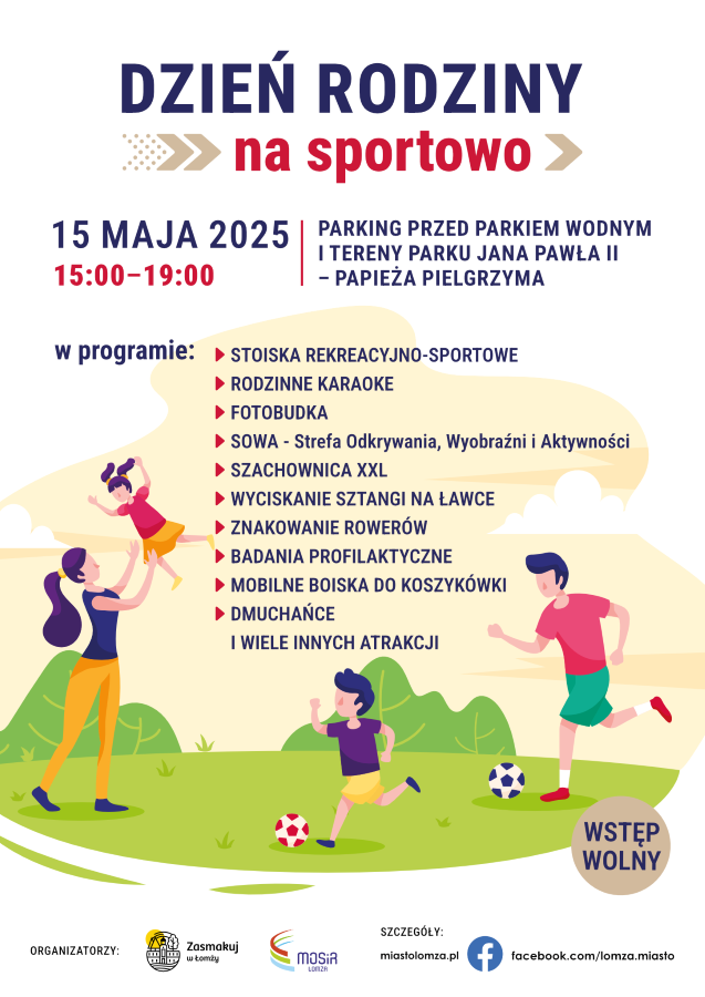 Plakat zachęcający do udziału w Dniu Rodziny na sportowo 15 maja na terenie parku Jana Pawła II. Grafika matka podrzucająca córkę w ramionach, mężczyzna i chłopiec grający w piłkę nożną na trawie.