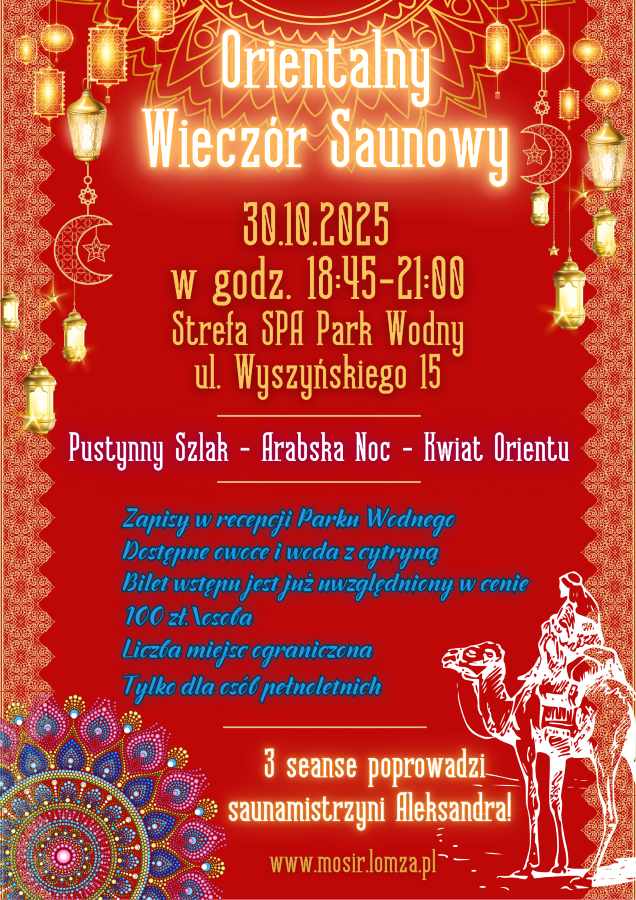 Plakat zachęcający do udziału w Orientalnym Wieczorze Saunowym w Parku Wodnym. Grafika ornamenty, wielbłąd, lampy ozdobne.