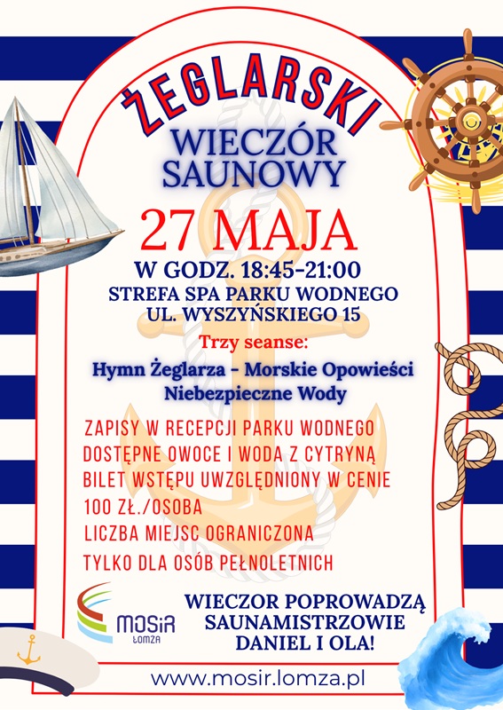 Plakat przedstawia informacje o Żeglarskim Wieczorze Saunowym. Na plakacie jest żaglówka, woda i czapka żeglarza.